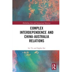 Complex Interdependence and China-Australia Relations