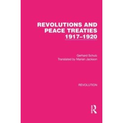 Revolutions and Peace Treaties 1917–1920