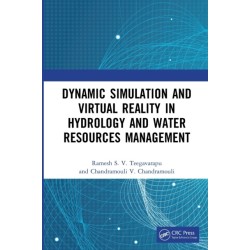 Dynamic Simulation and Virtual Reality in Hydrology and Water Resources Management