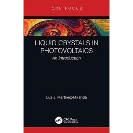 Liquid Crystals in Photovoltaics: An Introduction
