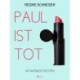 Paul ist tot