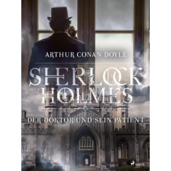 Der Doktor und sein Patient