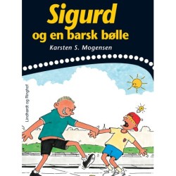 Sigurd og en barsk bølle