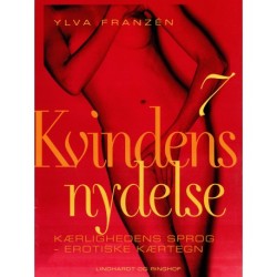 Kvindens nydelse 7: Kærlighedens sprog - erotiske kærtegn