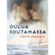 Oulua soutamassa