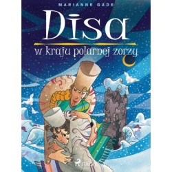 Disa w kraju polarnej zorzy