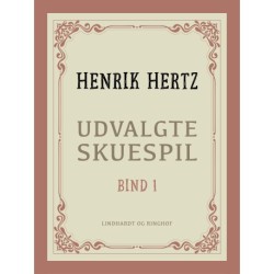 Udvalgte skuespil. Bind 1