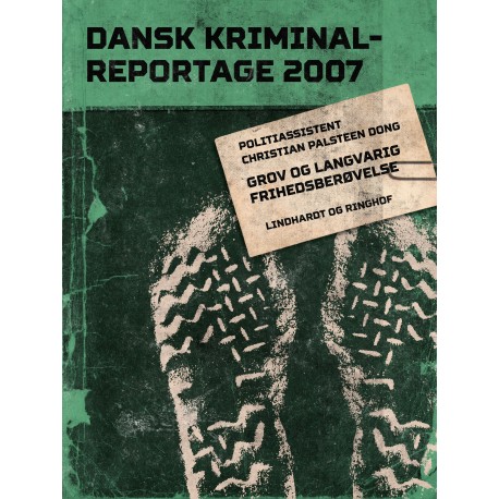 Grov og langvarig frihedsberøvelse