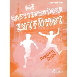 Die Raketenbrüder: Entführt