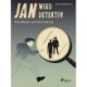 Jan wird Detektiv