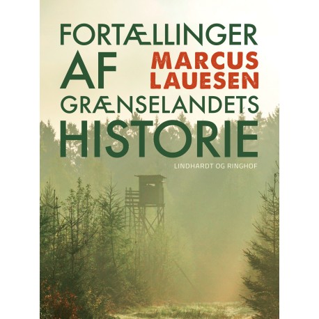 Fortællinger af grænselandets historie