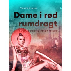 Dame i rød rumdragt og andre science-fiction noveller