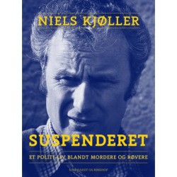 Suspenderet – et politi-liv blandt mordere og røvere