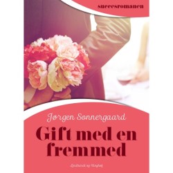 Gift med en fremmed