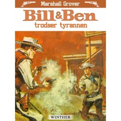 Bill og Ben trodser tyrannen