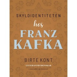 Skyldidentiteten hos Franz Kafka