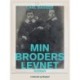 Min broders levnet