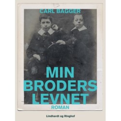 Min broders levnet