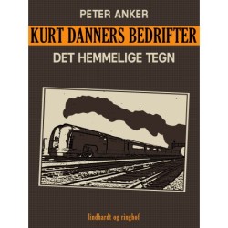 Kurt Danners bedrifter: Det hemmelige tegn