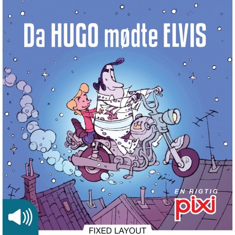 Da Hugo mødte Elvis