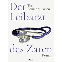 Der Leibarzt des Zaren