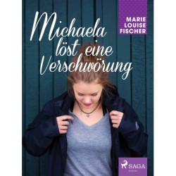 Michaela löst eine Verschwörung