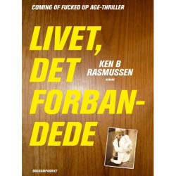 Livet, det forbandede