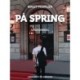 På spring