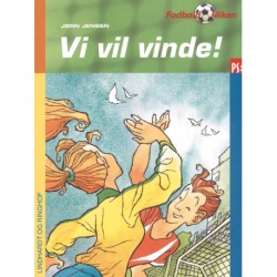 Vi vil vinde!