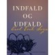 Indfald og udfald