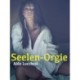 Seelen-Orgie