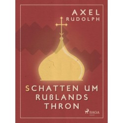 Schatten um Rußlands Thron