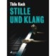 Stille und Klang