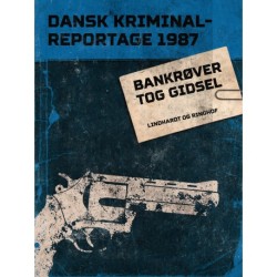 Bankrøver tog gidsel