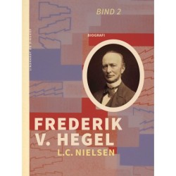Frederik V. Hegel. Bind 2