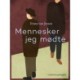 Mennesker jeg mødte
