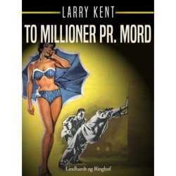 To millioner pr. mord