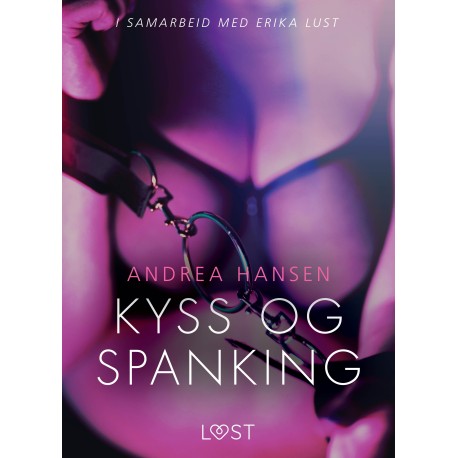 Kyss og spanking - erotisk novelle