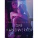 Der Handwerker: Erika Lust-Erotik