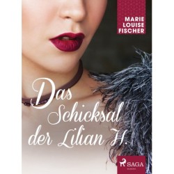Das Schicksal der Lilian H.