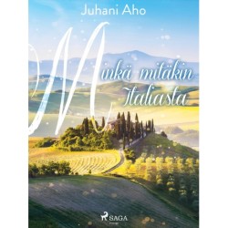 Minkä mitäkin Italiasta