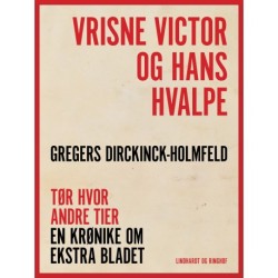 Vrisne Victor og hans hvalpe
