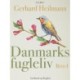 Danmarks fugleliv. Bind 1