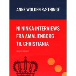 Ni Ninka-interviews fra Amalienborg til Christiania