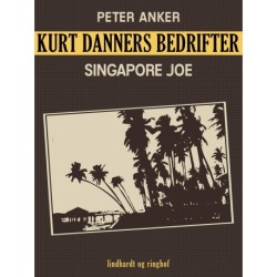 Kurt Danners bedrifter: Singapore Joe