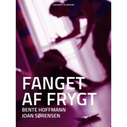 Fanget af frygt