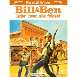 Bill og Ben lader loven ske fyldest