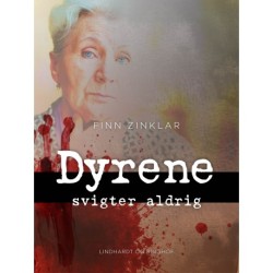 Dyrene svigter aldrig