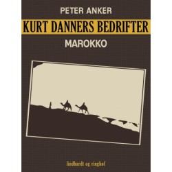 Kurt Danners bedrifter: Marokko