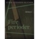 Fire perioder